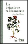 Botanique redécouverte, Aline Reynal
